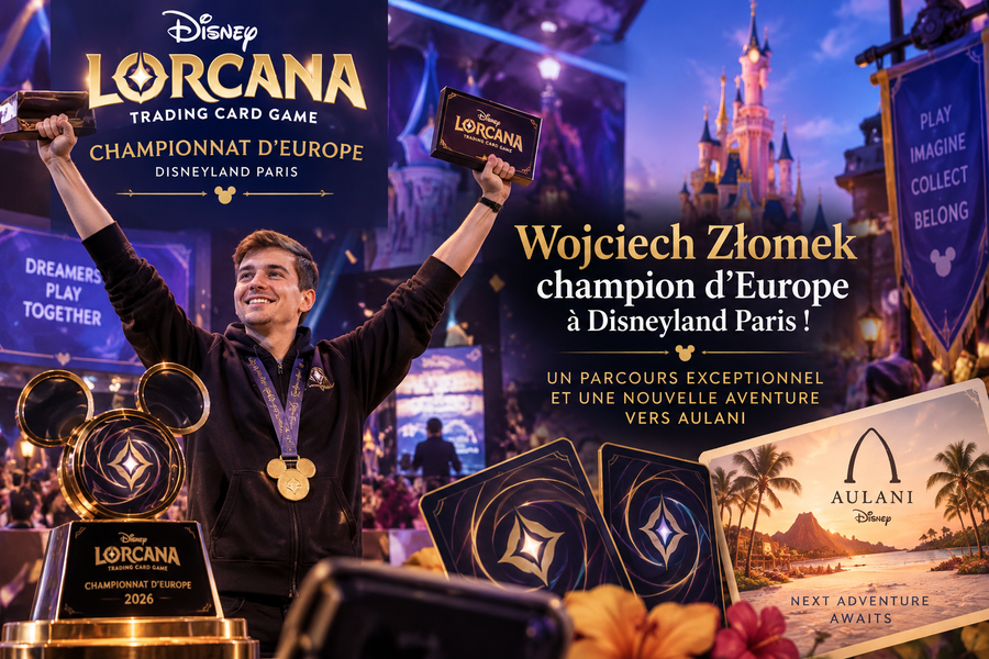 Disney Lorcana : Wojciech Złomek champion d’Europe à Disneyland Paris, cap sur Aulani