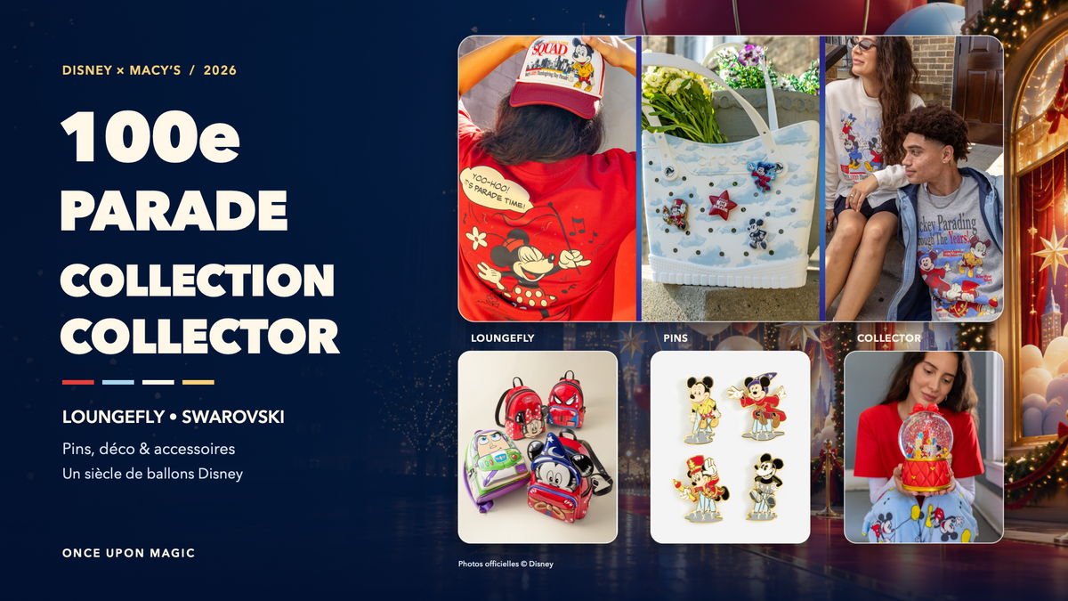 Disney x Macy’s 2026 : Loungefly, Swarovski et collectors pour les 100 ans de la parade