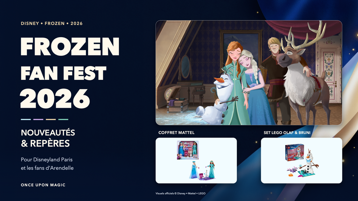 Frozen Fan Fest 2026 : nouveautés et repères pour Disneyland Paris