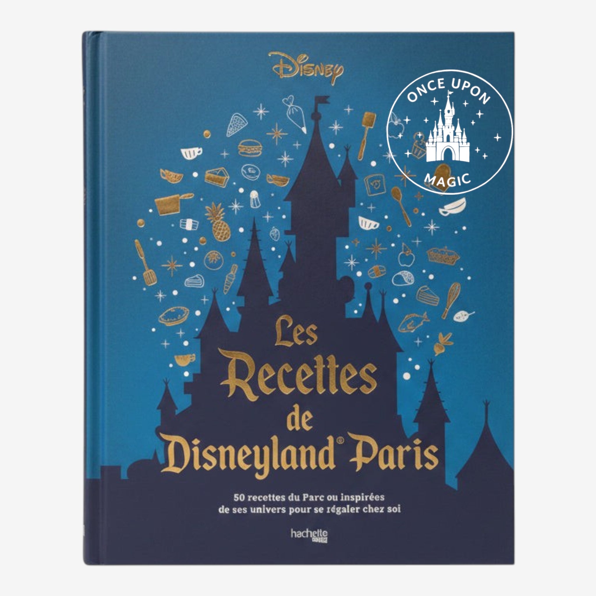 Livre de recettes Disneyland Paris