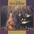 Disque vinyle 33 tours Euro Disney L’Album Officiel Disneyland Paris